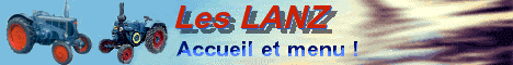 Les LANZ Bulldog, accueil & menu !