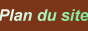 Retour plan du site !